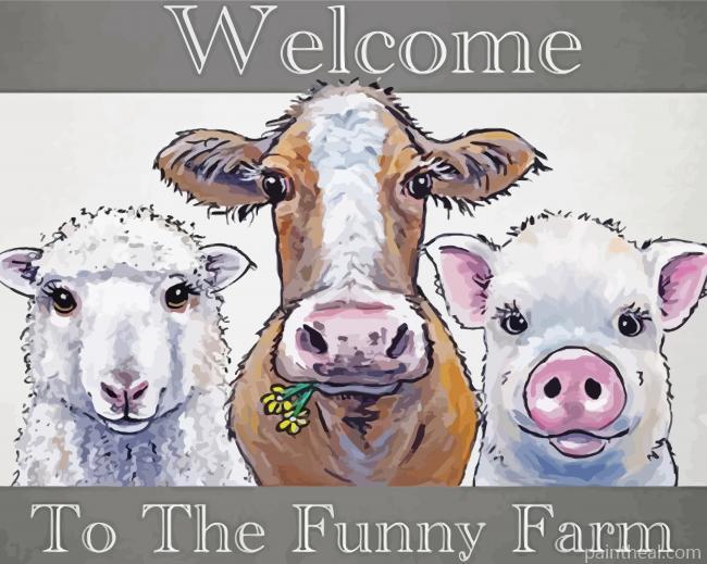 Welcome To The Funny Farm Painting By Numbers Kits
