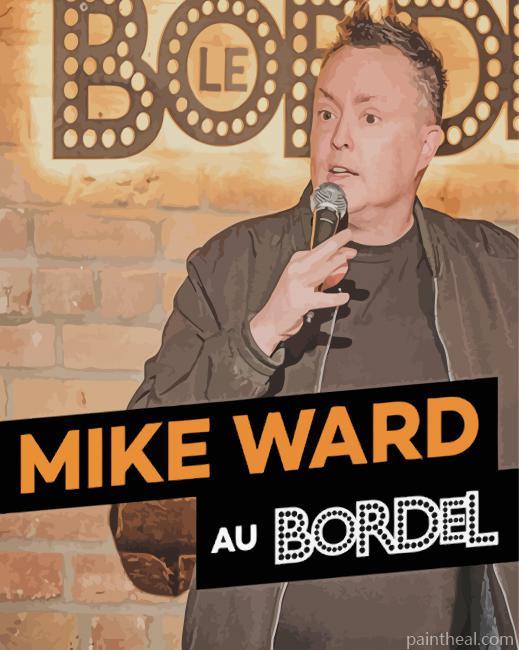 Mike Ward In Bordel Show Painting By Numbers Kits