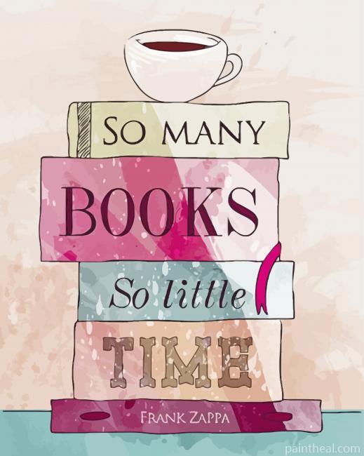 So Many Books So Little Time Illustration Painting By Numbers Kits