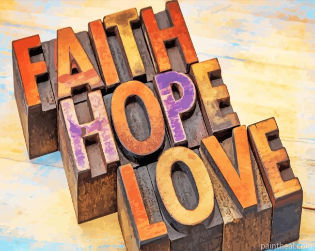 Faith Hope And Love Quote Painting By Numbers Kits