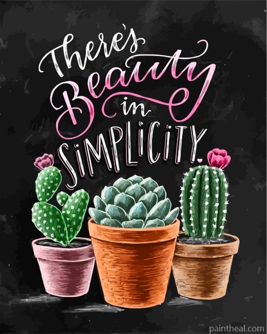 There is Always Beauty In Simplicity Painting By Numbers Kits