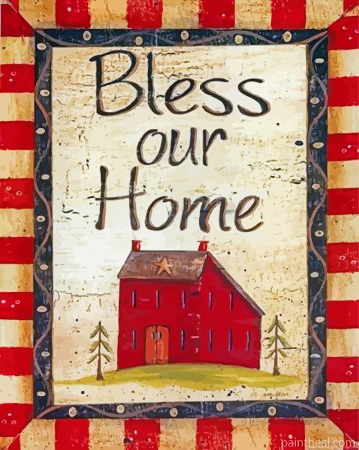 Bless Our Home Painting By Numbers Kits