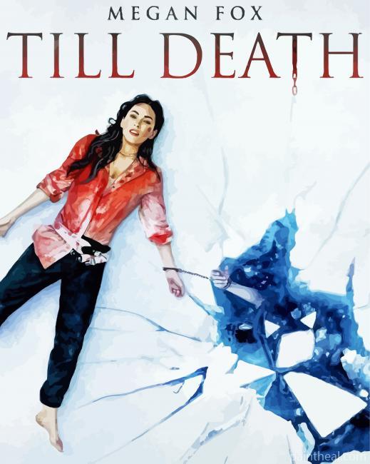 Till Death Movie Poster Painting By Numbers Kits