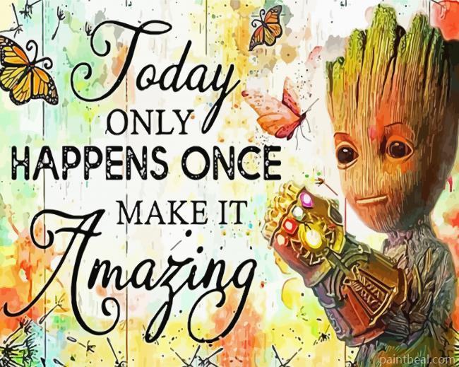 Cool Today Only Happens Once Painting By Numbers Kits