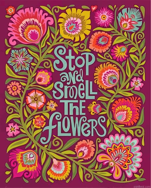 Stop and smell the flowers painting by numbers.jpeg