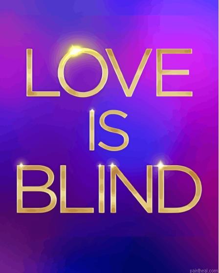 Love is blind poster painting by numbers.jpeg